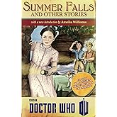 Doctor Who: Summer Falls and Other Stories