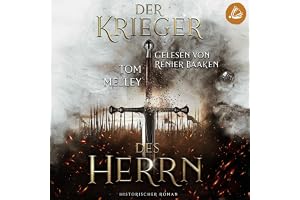Der Krieger des Herrn: Die packende Mittelalter-Saga 1