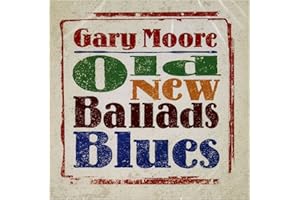 Old, New, Ballads, Blues