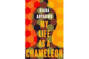My Life As A Chameleon: Longlisted for the Jhalak Children's and YA Prize 2024