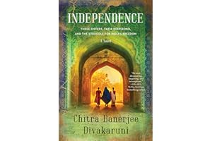 Independence: A Novel