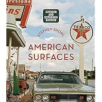 Stephen Shore: Selected Works 1973-1981 : Shore, Stephen