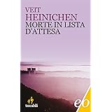 Morte in lista d’attesa (Proteo Laurenti Vol. 2)