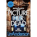 Picture Her Dead (Rhona Macleod Book 8)