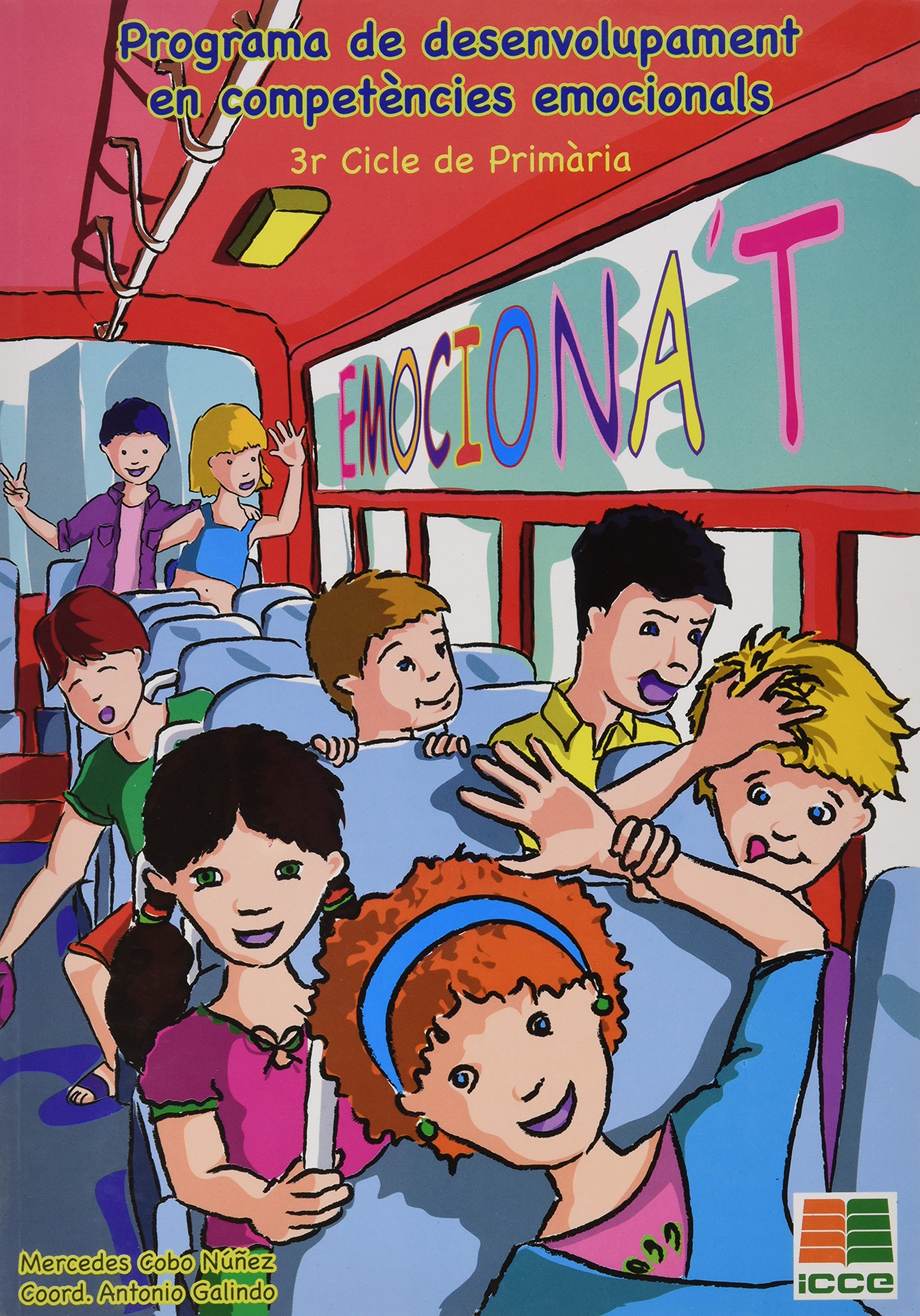 Emociónate, programa de desarrollo infantil en competencias emocionales, Educación Primaria, 3 ciclo