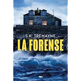 La forense: Un thriller que hiela la sangre y te mantiene en vilo (Karenza Bray n&ordm; 1)