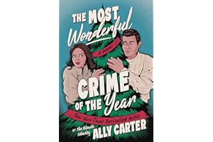 The Most Wonderful Crime of the Year: An Enemies-to-Lovers Christmas Romance and a Cozy Mystery Set in the English Countryside.