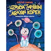 Uzayda Sahibini Arayan K&ouml;pek