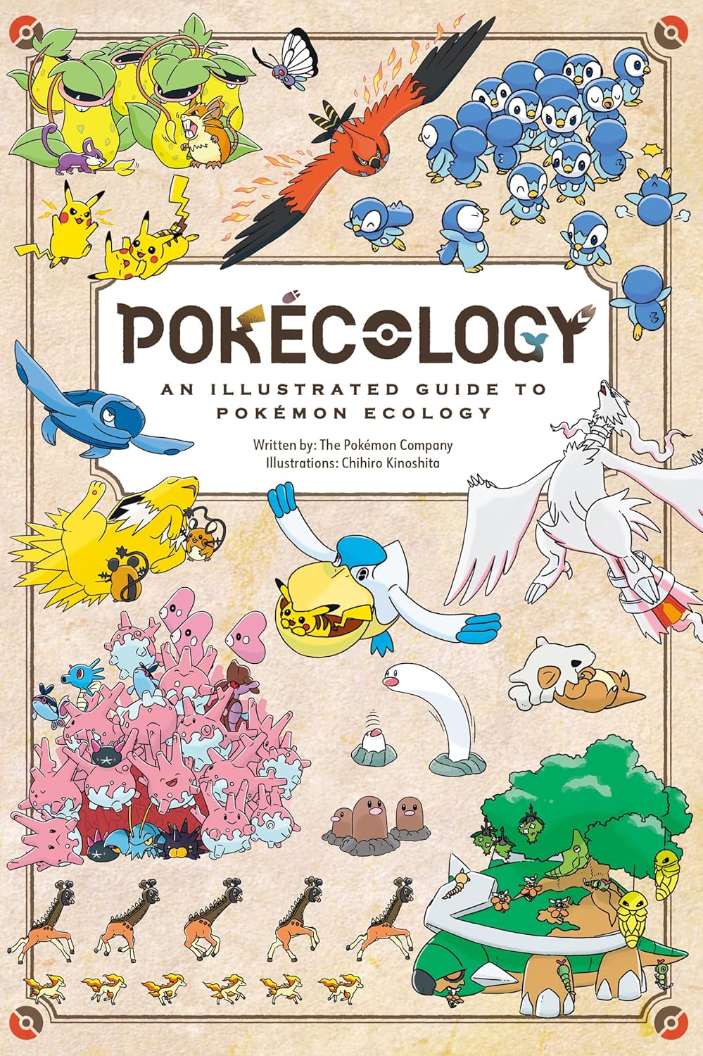 Pokécology: An Illustrated Guide to Pokémon Ecology: A groundbreaking, BRAND NEW OFFICIAL, full-colour illustrated guide to Pokémon. Perfect for fans of all ages.