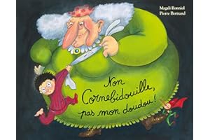 Non Cornebidouille, pas mon doudou !