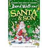 Santa &amp; Son: A book by David Walliams
