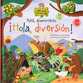Susaeta - Adios aburrimiento &iexcl;Hola diversi&oacute;n! (El bosque de las emociones)