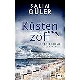 Küstenzoff: Ostseekrimi - Küstenkrimi (Lena und Mads Johannsen ermitteln 19)