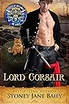 Lord Corsair: Pirates of Britannia Connected World (English Edition)