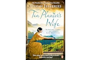 The Tea Planter's Wife: The mesmerising escapist historical romance that became a No.1 Sunday Times bestseller