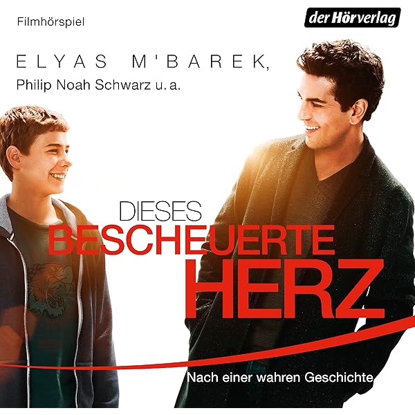 Dieses Bescheuerte Herz Nach Einer Wahren Geschichte Horbuch Download Daniel Meyer Lars Amend Elyas M Barek Philip Noah Schwarz Nadine Wrietz Uwe Preuss Shenja Lacher Der Horverlag Amazon De Audible Horbucher Originals