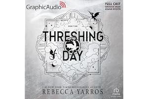 Threshing Day [Dramatized Adaptation]: The Empyrean