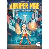 Juniper Mae - Tikotek Şehrinin Ş&ouml;valyesi
