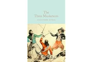 The Three Musketeers: Alexandre Dumas: 133 (Macmillan Collector's Library, 133)