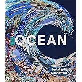 Ocean: Exploring the Marine World