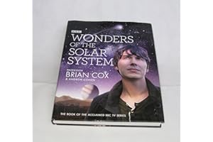 Wonders of the Solar System: A Sunday Times bestselling guide to the wonders of the solar system