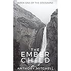 The Ember Child (The Godsbane Book 1)