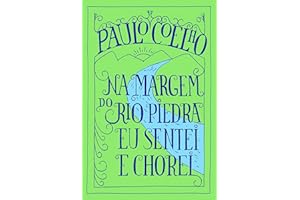 Na Margem do Rio Piedra Eu Sentei e Chorei