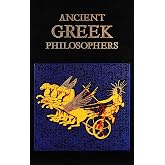 Ancient Greek Philosophers (Leather-bound Classics)