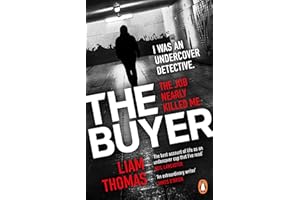 The Buyer: The making and breaking of an undercover detective