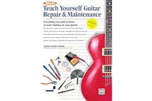 Alfred's Teach Yourself Guitar Repair & Maintenance
