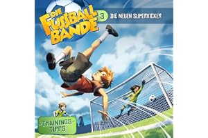 Die neuen Superkicker: Die Fussballbande, Band Folge 3