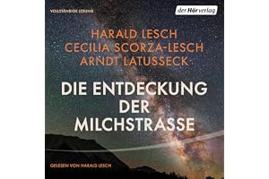 Die Entdeckung der Milchstraße