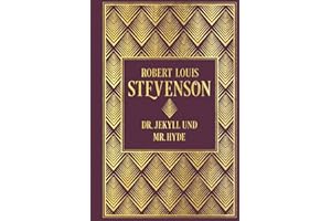 Dr. Jekyll und Mr. Hyde: Mit Illustrationen von Charles Raymond Macauley: Leinen mit Goldprägung