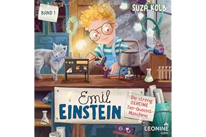 Die streng geheime Tier-Quassel-Maschine: Emil Einstein, Band 1