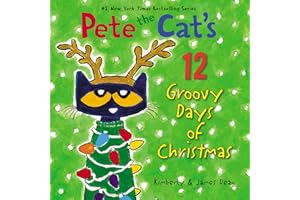 Pete the Cat's 12 Groovy Days of Christmas: A Christmas Holiday Book for Kids
