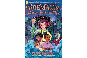 Tidemagic: The Many Faces of Ista Flit