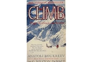 The Climb: Tragic Ambitions on Everest