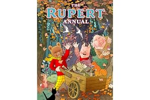 The Rupert Annual 2025: Full-colour, illustrated Annual, the perfect gift for Rupert fans of all ages. Includes a brand-new story from Stuart Trotter.