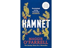 Hamnet : WINNER OF THE WOMEN'S PRIZE FOR FICTION 2020 - THE NO. 1 BESTSELLER: Maggie O'Farrell