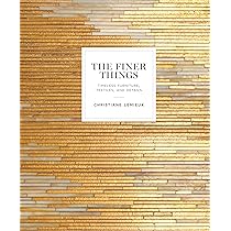 CROWN The Finer Things: Timeless Furniture, Textiles, And