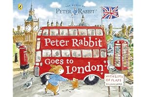 Peter Rabbit: Peter Rabbit Goes to London: A lift-the-flap storybook