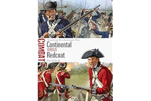 Continental vs Redcoat: American Revolutionary War (Combat, Band 9)