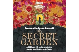 The Secret Garden: Fill-Cast Dramatisation (BBC Children's Classics)