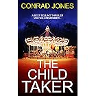 The Child Taker (Detective Alec Ramsay Series Book 1) (English Edition)