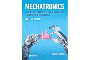 Mechatronics: Electronic Control Systems in Mechanical and Electrical Engineering