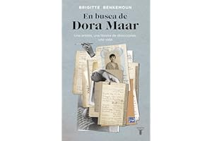 En busca de Dora Maar: Una artista, una libreta de direcciones, una vida (Biografías)