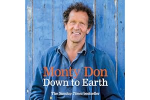 Down to Earth: Gardening Wisdom