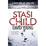 Stasi Child: The award-winning Cold War crime thriller (The Oberleutnant Karin Müller series)