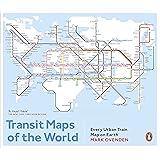 Transit Maps of the World: Every Urban Train Map on Earth