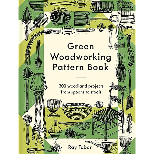 Green Woodwork: Working with Wood the Natural Way: Amazon.co